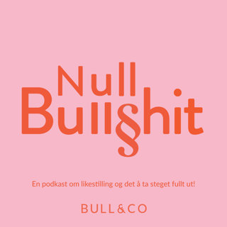 Snart kommer Null Bullshit