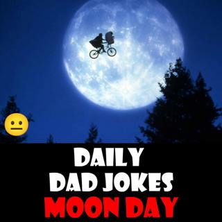 [No Laughter Version] National Moon Day! You'll be over the moon with these dad jokes!20 July 2025
