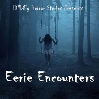 HHS Presents Eerie Encounters Ep 56 Home Invaders