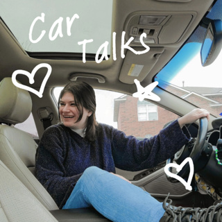 Car Talks With Mija