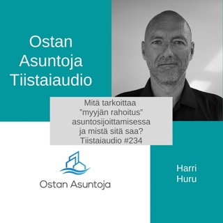 Mitä tarkoittaa ”myyjän rahoitus” asuntosijoittamisessa ja mistä sitä saa? – Tiistaiaudio #234