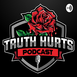 Truth Hurts Podcast 2020