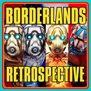 Borderlands Retrospective + Borderlands 4 Review