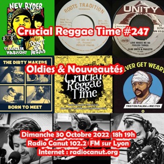 Crucial Reggae Time #247 30102022