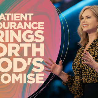 Patient Endurance Brings Forth God's Promise | Victoria Osteen