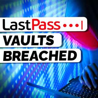 LastPass REALLY Screwed Up! - SR115