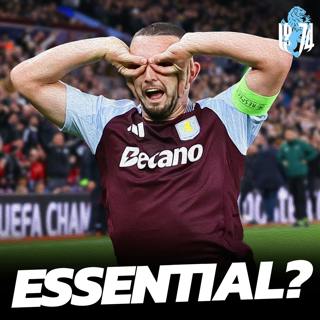 Let's talk about John McGinn...should he still be Unai Emery's man?