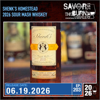 EP 203 - The 2026 Shenk's Homestead Sour Mash Whiskey, produced by none other, then Michter's