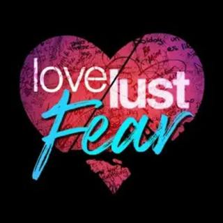 Presenting | LoveLustFear