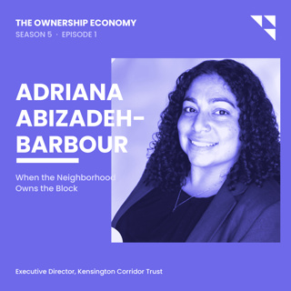 Adriana Abizadeh-Barbour on Building the Neighborhood Commons: What Happens When the Neighborhood Owns the Block
