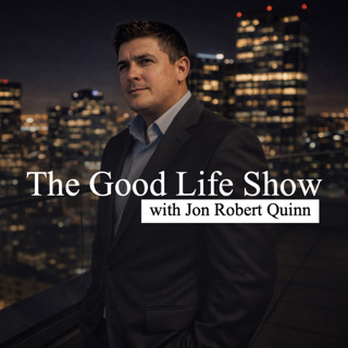 The Good Life Show with Jon Robert Quinn on Awepra Radio (2015-2018)