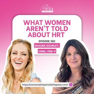 Eps: 382 What Every Woman Should Know Before Starting HRT