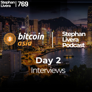 Bitcoin Asia (HK) 2026 Day 2 Interviews | SLP769