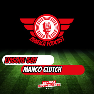 Episode 587 - Manco Clutch