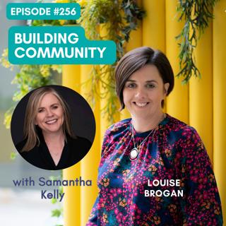 Building Online Communities and Entrepreneurial Success with Samantha Kelly
