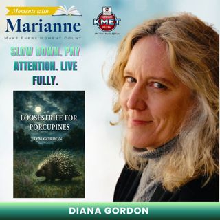 Loosestrife for Porcupines with Diana Gordon
