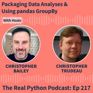 Packaging Data Analyses & Using pandas GroupBy