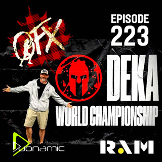 OFX EPISODE 223: DEKA WORLDS. THE GOOD, THE BAD, AND THE UGLY DAVE.