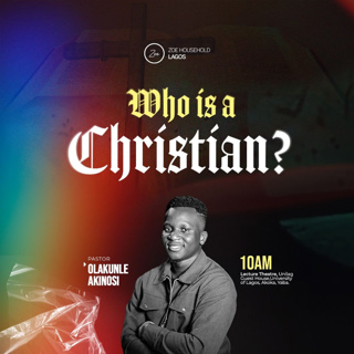 WHO IS A CHRISTIAN? (3)