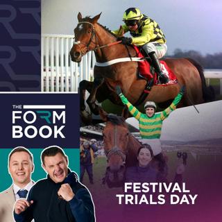 Tips & Preview: Festival Trials Day | The Formbook | Racing TV