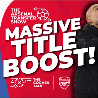 The Arsenal Transfer Show EP653 - Arsenal Get Title Boost After Man City Drop Points, Liverpool Discover New Offside Rule & Zubimendi Impresses