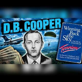 D.B. Cooper: The Tactical Analysis of Terrorism