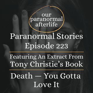 Shared Death Experiences