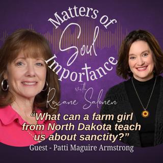 What can a farm girl from North Dakota teach us about sanctity?