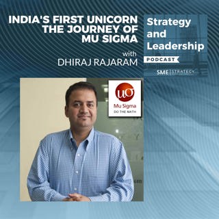 India’s First Unicorn The journey Of Mu Sigma With Dhiraj Rajaram