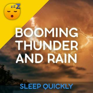 😴⛈️🎵 Booming THUNDER and RAIN with MUSIC