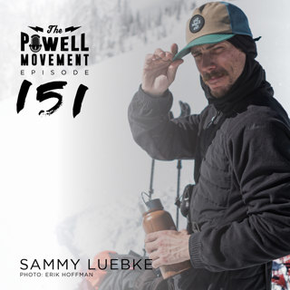 TPM Episode 151: Sammy Luebke, Pro Snowboarder