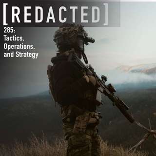 285: Explaining Tactics, Operations, and Strategy