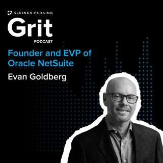 #161 Founder & EVP of Oracle NetSuite, Evan Goldberg: Endless Possibilities