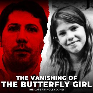 The Vanishing of the Butterfly Girl | The Case of Holly Jones | UNSEEN