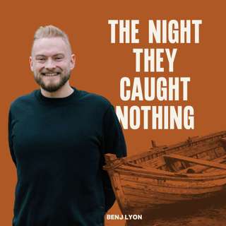 The Night They Caught Nothing (Benj Lyon)
