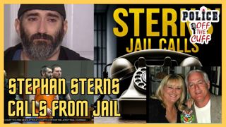 Stephan Sterns incriminating calls from jail.