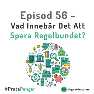 Episod 56 - Vad innebär det att spara regelbundet?