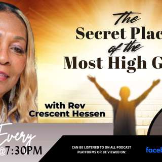 THE SECRET PLACE OF THE MOST HIGH!