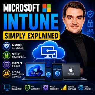 Microsoft Intune - Simply Explained