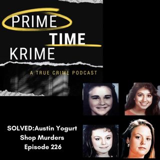 SOLVED: Austin Yogurt Shop Murders