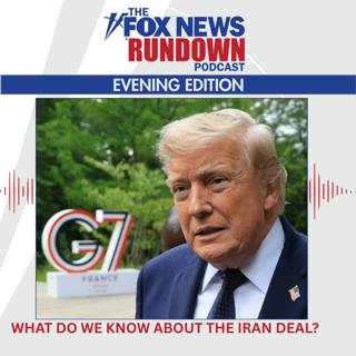 Evening Edition: What Do We Know About The Iran Deal?