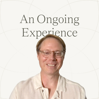 An Ongoing Practice | Ep.35 — Nick's 5-MeO Experience