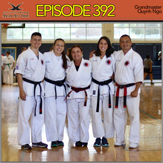 Episode 392 - Grandmaster Quynh Ngo