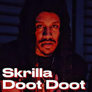Skrilla - Doot Doot (TikTok Song)