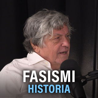 Fasismin historia, äärioikeisto ja nykypolitiikka (Tarmo Kunnas) | Puheenaihe 394