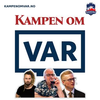 508. KAMPEN OM VAR