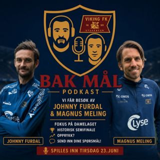 #54 VIKING KVINNER med Johnny Furdal & Magnus Meling!