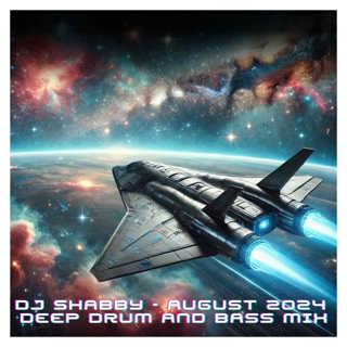 dj Shabby - August 2024 Deep DNB Mix