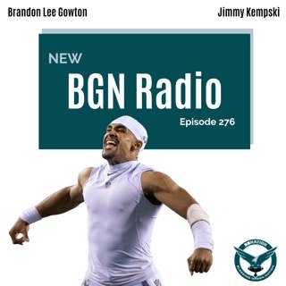 BGN Radio #276: Breaking down Eagles big win over Vikings + Previewing Week 3 matchup against Carson Wentz’s Commanders