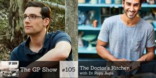 #105 The Doctor's Kitchen and Culinary Medicine with Dr Rupy Aujla GP